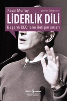 liderlik dili basarili CEOlarin iletisim sirlari kitap